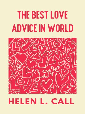 cover image of THE BEST LOVE ADVICE IN WORLD